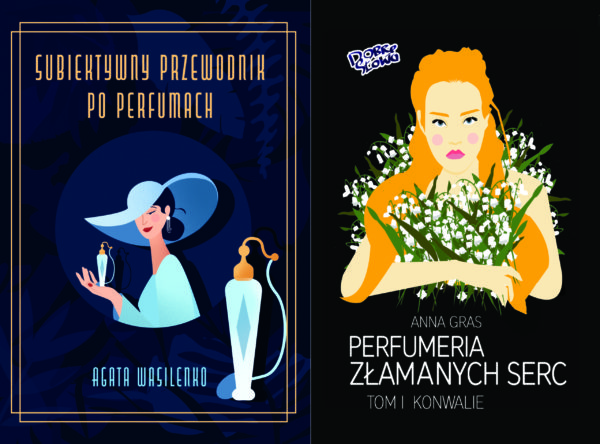 Agata Wasilenko Subiektywny przewodnik po perfumach + Anna Gras Perfumeria złamanych serc - w zestawie taniej!